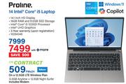 Proline 14 Intel Core i5 Laptop-On a 12.5GB LTE Wireless Plan
