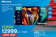 Hisense 75" Smart 4K UHD TV 75A6N