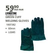 Livingstone Green Cuff Welding Gloves 60mm-Each