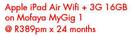 Apple iPad Air With Wi-Fi+3G 16GB On Mofaya MyGig 1 24 Month Contract