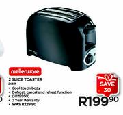 Mellerware 2 Slice Toaster