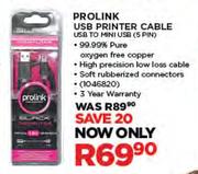 Prolink USB Printer Cable USB to Mini USB (5 PIN)