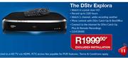 The DSTV Explora-Excluding Installation