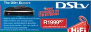 The DSTV Explora Excludes Installation