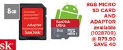 SanDisk 8GB Micro SD Card and Adaptor