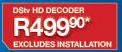 DSTV HD Decoder (Excluding Installation)
