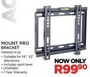 Mount Pro Bracket TMN1432 14-32