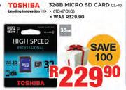 Toshiba 32GB Micro SD Card CL-10