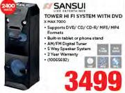 Sansui Tower HiFi System With DVD XMAX7000