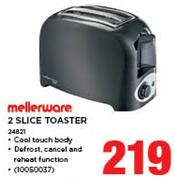 Mellerware 2 Slice Toaster