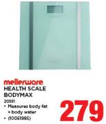 Mellerware Health Scale Bodymax