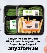 Kenyan Veg Baby Cornm Fine Beans, Mangeout Or Sugar Snap Prepack-For Any 2