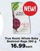 True Roots Whole Baby Beetroot Bags-280g Each