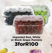 Imported Red, White Or Black Grape Punnets-For 3
