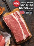 Signature 28-Day Matured Karan Beef New York Strip Steak-Per kg
