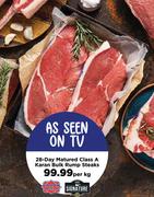 28-Day Matured Class A Karan Bulk Rump Steaks-Per kg