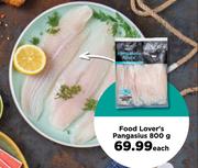 Food Lover's Pangasius-800g Each