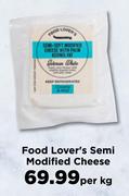 Food Lover's Semi Modified Cheese-Per Kg