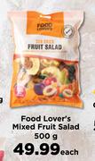 Food Lover's Mixed Fruit Salad-500g Each