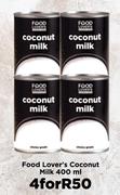 Food Lover's Coconut Milk-For 4 x 400ml