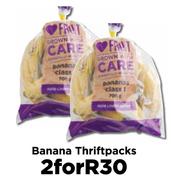 Banana Thriftpacks- For 2