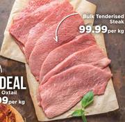 Bulk Tenderised Steak-Per Kg