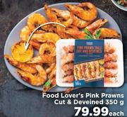 Food Lover's Pink Prawns Cut & Deveined-350g Each