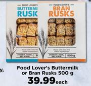 Food Lover's Buttermilk Or Bran Rusks-500g Each