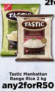Tastic Manhattan Range Rice-For Any 2 x 2Kg