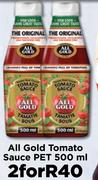 All Gold Tomato Sauce PET-For 2 x 500ml