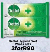 Dettol Hygiene Wet Wipes-For 2 x 40's