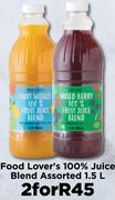 Food Lover's 100% Juice Blend Assorted-For 2 x 1.5Ltr