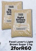 Food Lover's Light Brown Sugar-For 2 x 2Kg