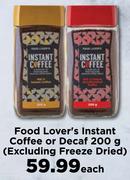 Food Lover's Instant Coffee Or Decaf 200g (Excluding Freeze Dried)-Each