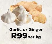 Garlic Or Ginger-Per kg
