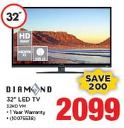Diamond 32" LED TV 32HD VM