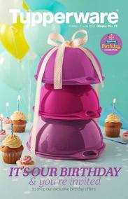 Tupperware : It's Our Birthday (11 May - 07 June 2022)