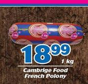 Cambridge Food French Polony-1kg