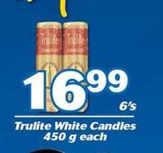 Trulite White Candles 6's-450g Each