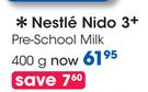 Nestle Nido 3+ Pre School Milk-400g Each
