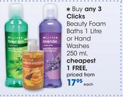 Clicks Beauty Foam Baths-1Ltr Hand Washes-250ml Each