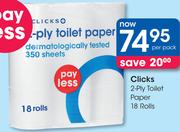 Clicks 2 Ply Toilet Paper-18 Rolls Per Pack