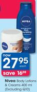 Nivea Body Lotions & Creams(Excluding Q10)-400ml Each