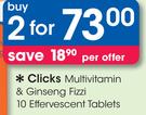 Clicks Multivitamin & Ginseng Fizzi 10 Effervescent Tablets-2's