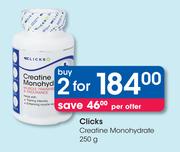 Clicks Creatine Monohydrate-2x250g