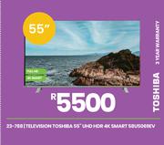 Toshiba 55" UHD HDR 4K Smart Television 58U5069EV 23-788