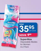 Super-Max Disposable Blades for Women 4+2 Pack-Per Pack