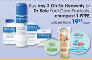 Oh So Heavenly Or Dr.Sole Foot Care Products-Each