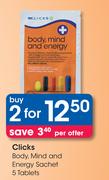 Clicks Body, Mind And Energy Sachet 5 Tablets-For 2