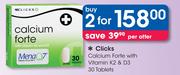 Clicks Calcium Forte With Vitamin K2 And D3 30 Tablets-For 2